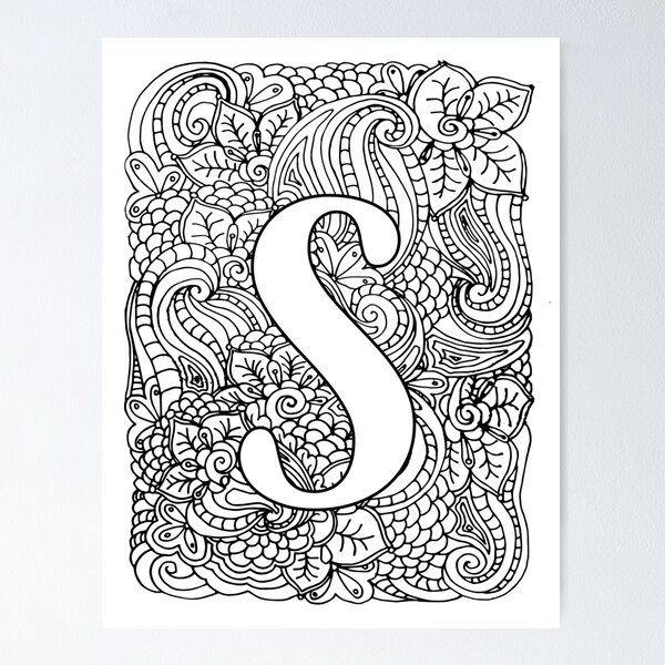 Adult coloring page monogram letter s poster for sale by mamasweetea