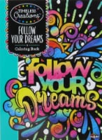 Timeless follow your dreams coloring book ct
