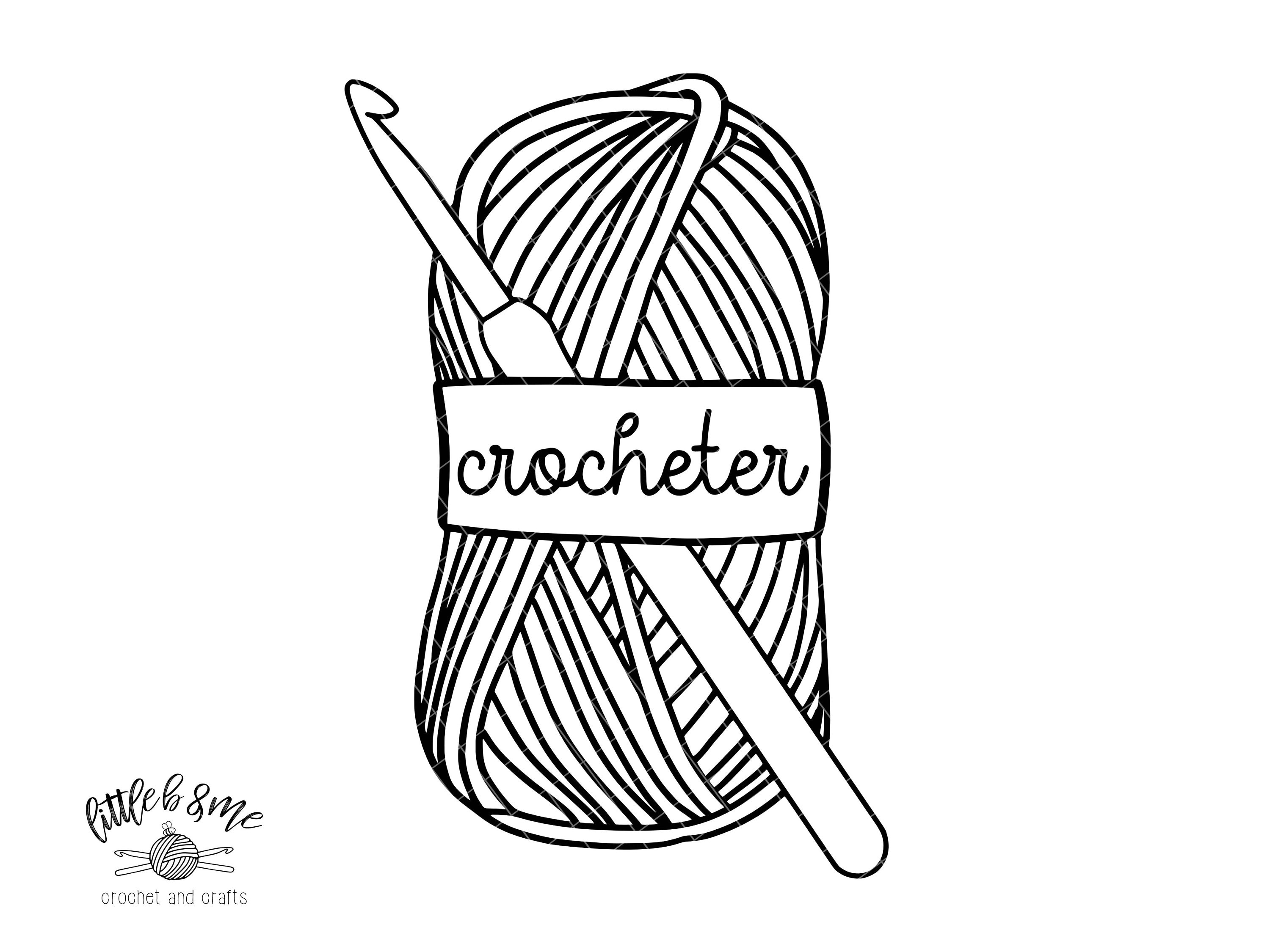 Crochet svg crocheter svg crochet hook svg crochet life yarn ball svg hooker svg crochet instant download download now