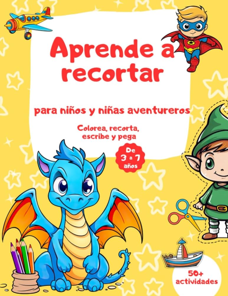 Aprende a recortar para niãos y niãas aventureros colorear cortar y pegar dibujos para explorador aprende a usar las tijeras para niãos travãs del libro de colorear cortar y pegar