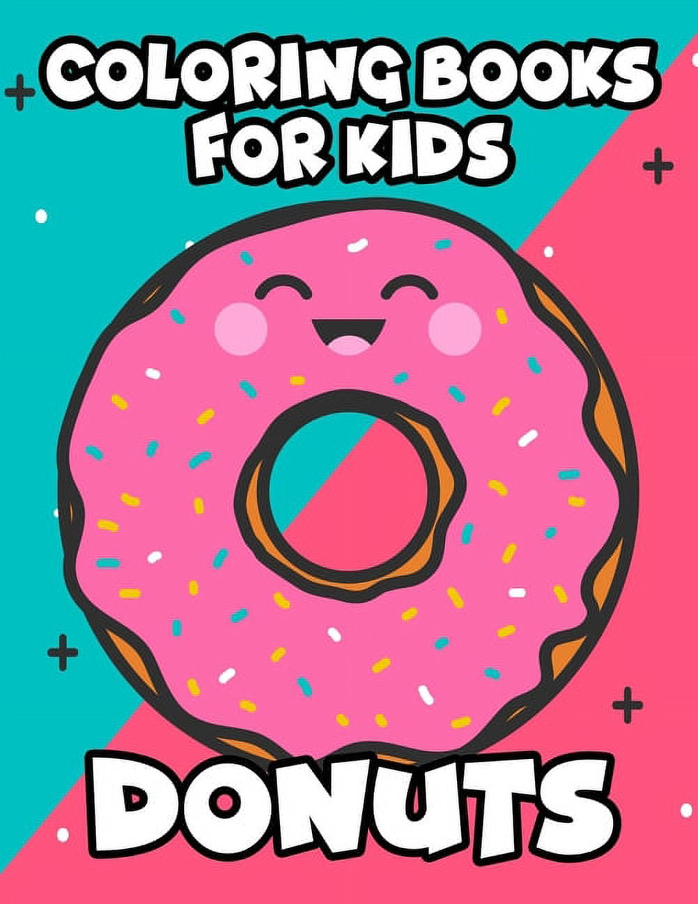Coloring books for kids donuts large print illustrations to color for beginners delicious doughnuts coloring pages for children paperback