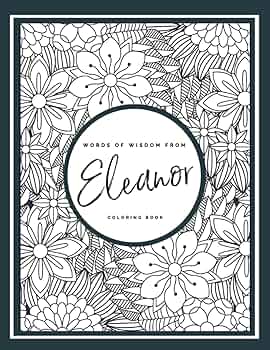 Words of wisdom series eleanor coloring book twenty