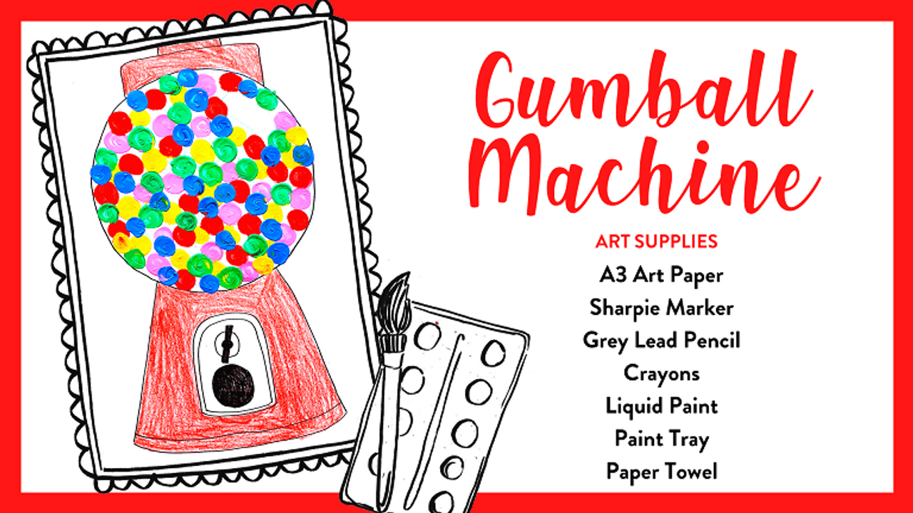 Easy art for lockdown or after school gumball machine