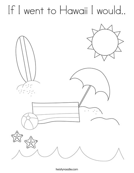 If i went to hawaii i would coloring page