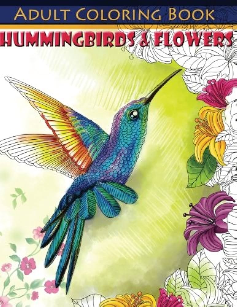 Hummingbirds flowers adult coloring book beautiful adult coloring books volume coloring books lilt kids books