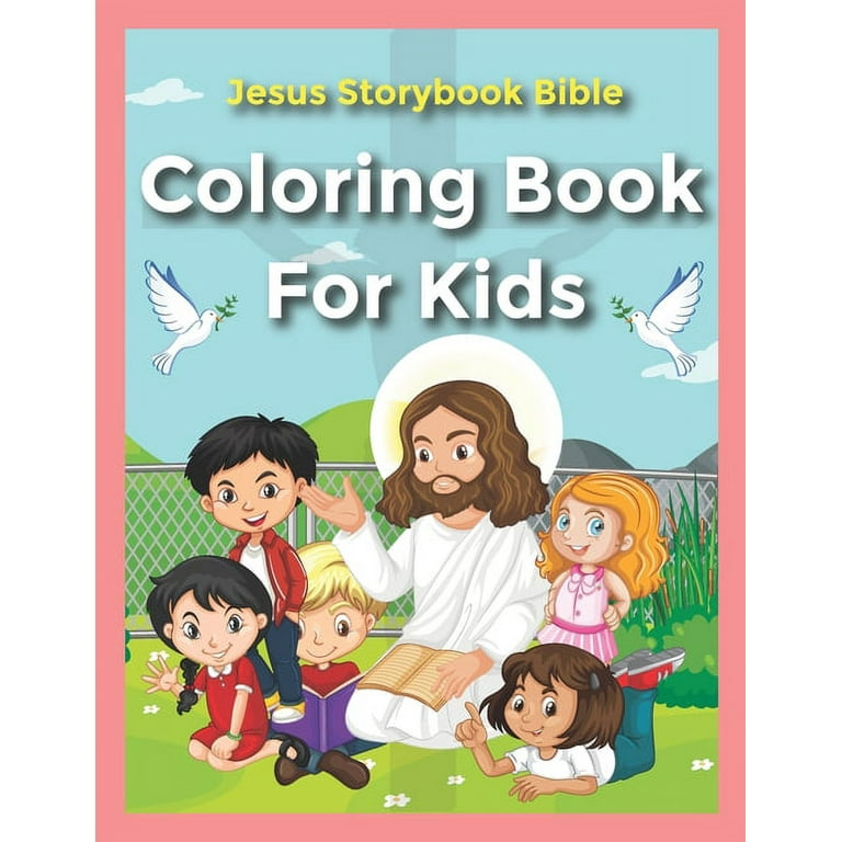 Jesus storybook bible coloring book for kids ages