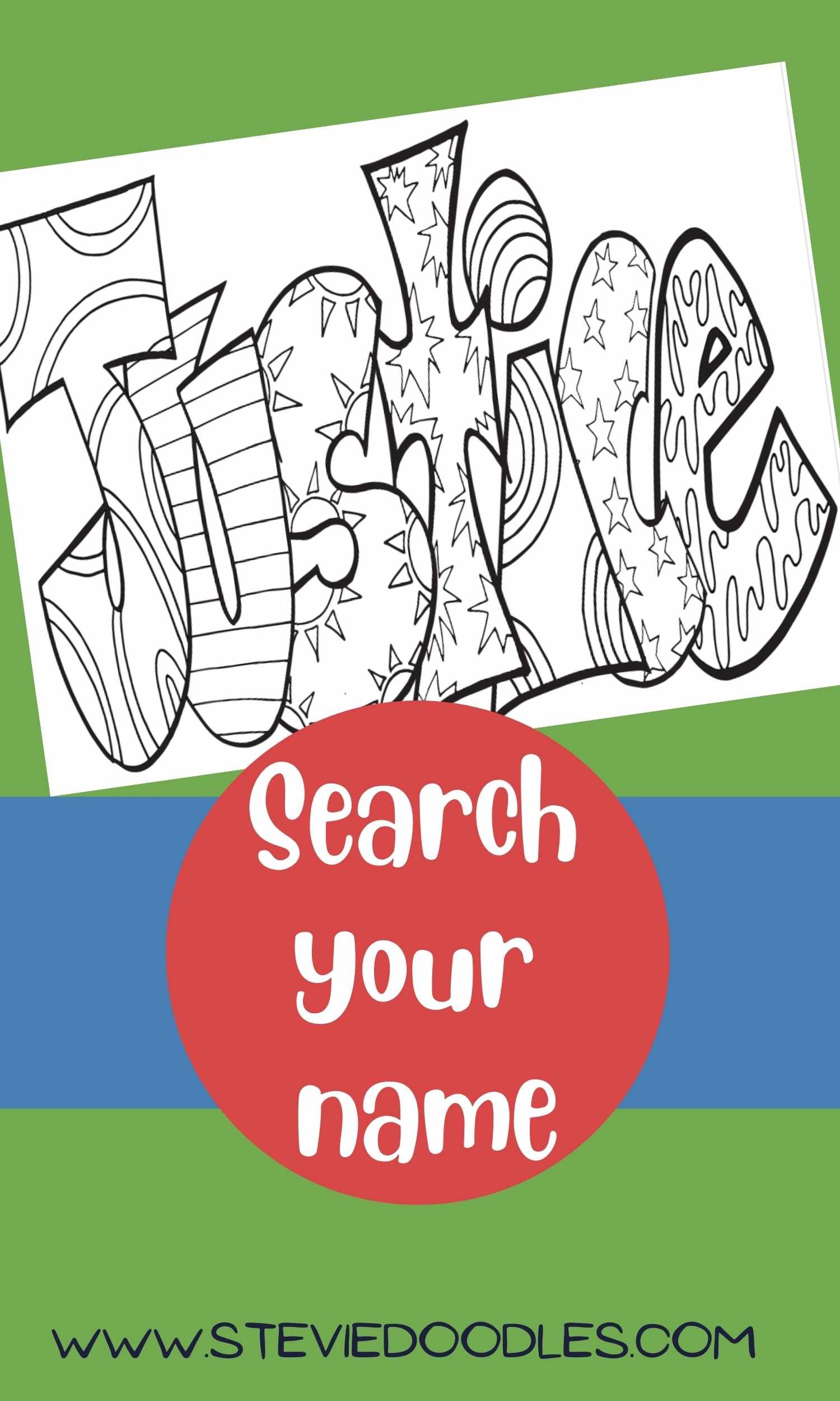 Justice free name coloring page â stevie doodles