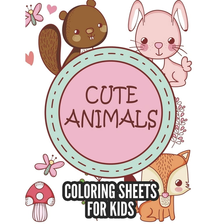Cute animals coloring sheets for kids lovely animal illustrations to color for girls awesome coloring activity book for children paperback