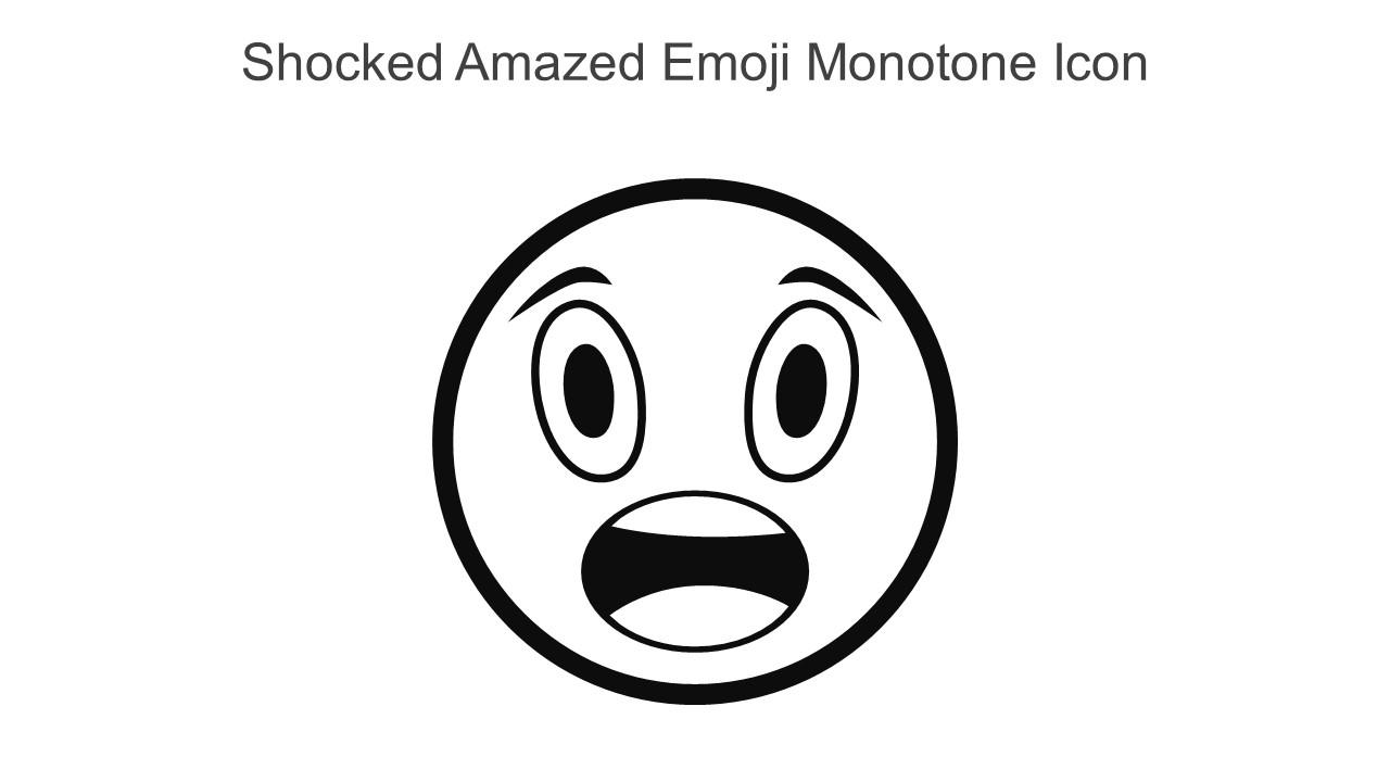 Shocked amazed emoji monotone icon in powerpoint pptx png and editable eps format