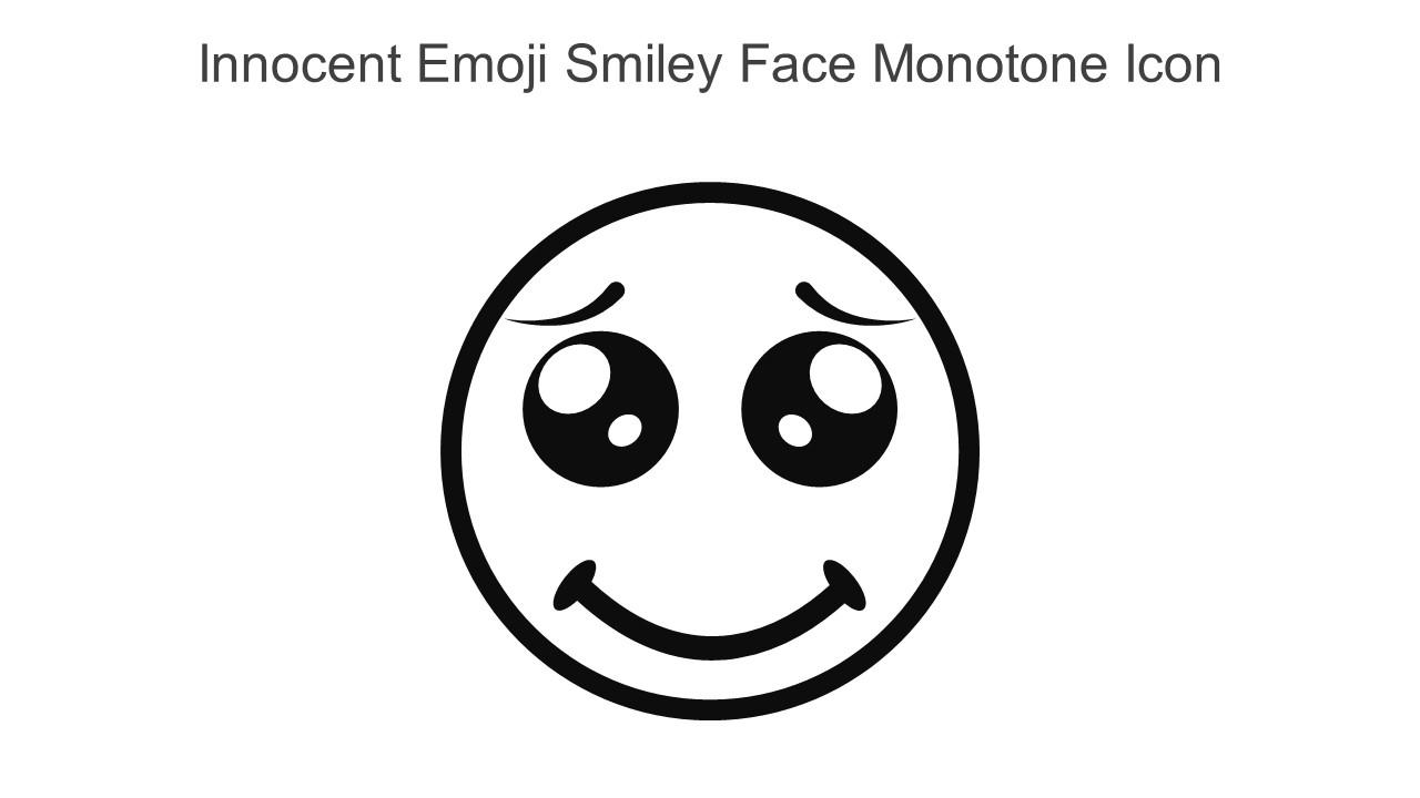 Innocent emoji smiley face monotone icon in powerpoint pptx png and editable eps format