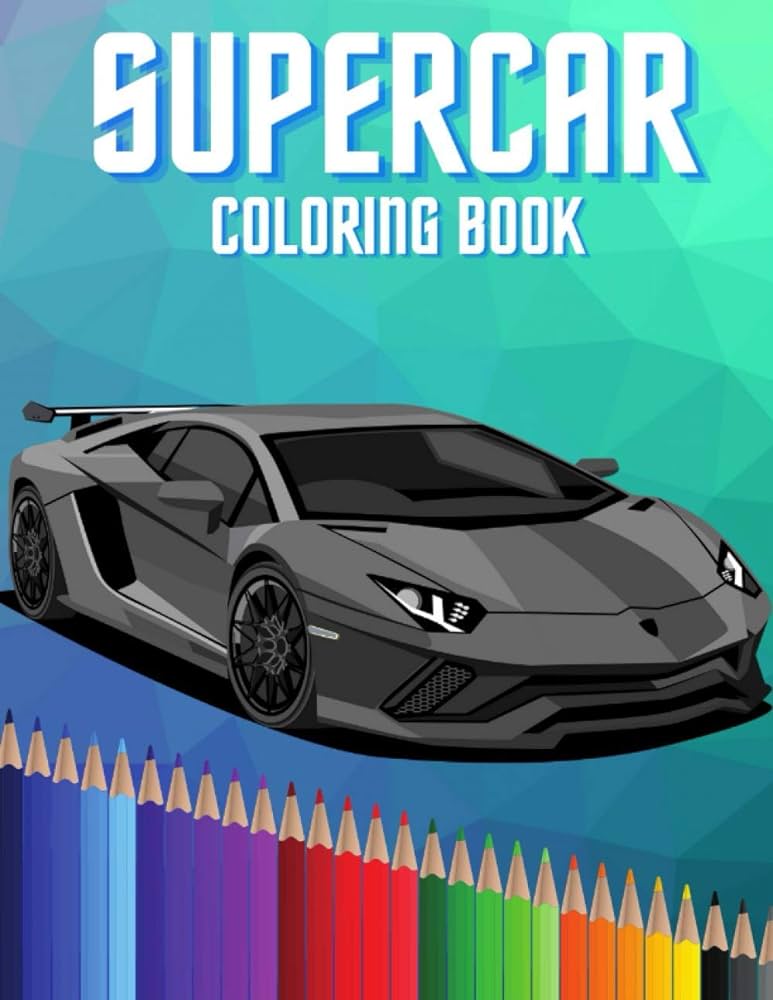 Supercar loring book hypercars exotic luxury and sport car louring book for kids and car lovers boys and girls owner jeremiash books