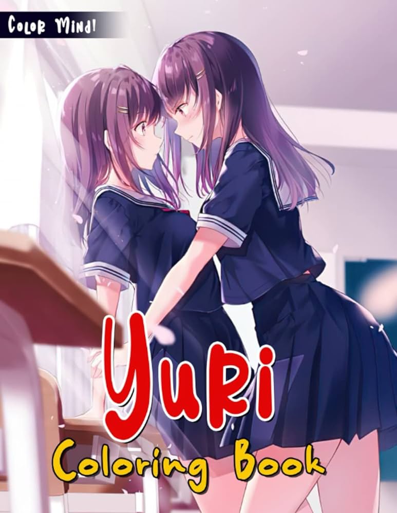Yuri coloring book get into the yuri anime manga world with unique illustrations for teens and adults mind color libros