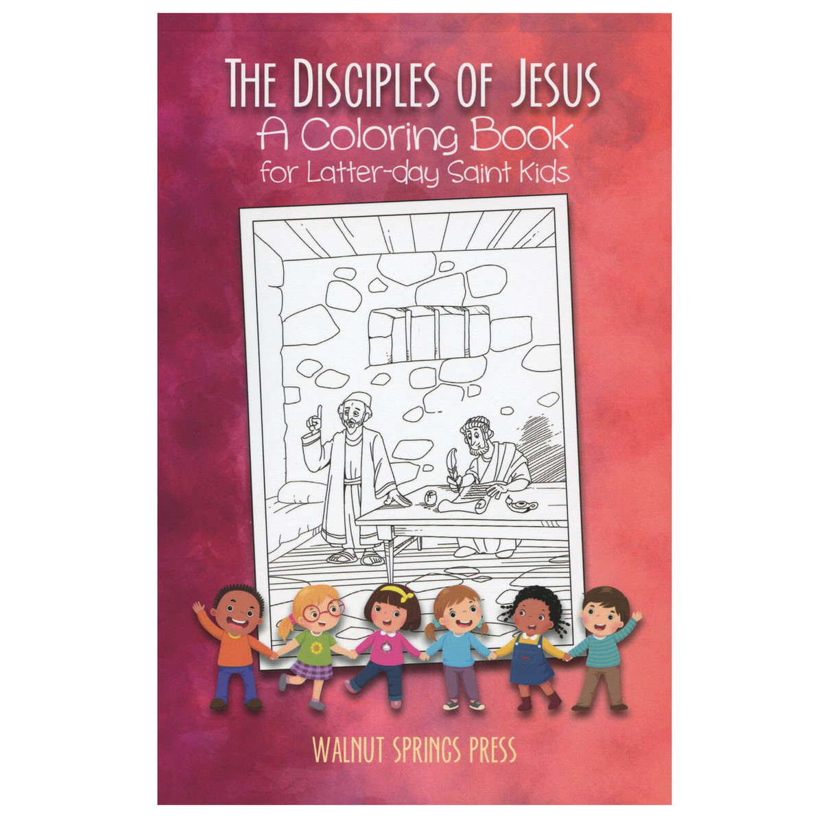 The disciples of jesus a coloring book for latter