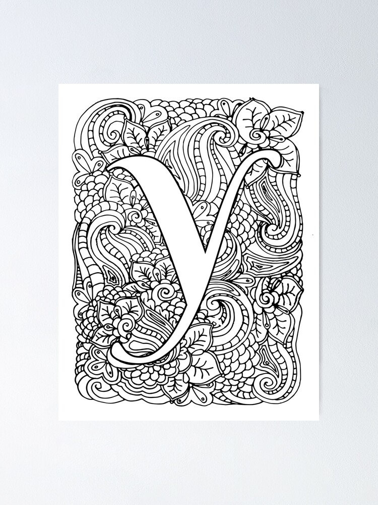 Adult coloring page monogram letter y poster for sale by mamasweetea