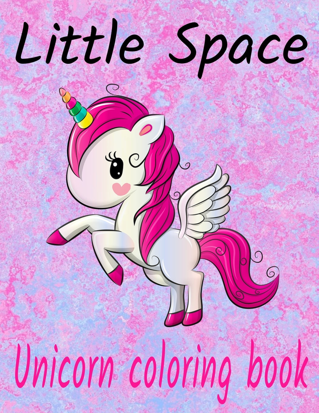 Little space unicorn coloring book age regression unicorn pictures coloring book paperback
