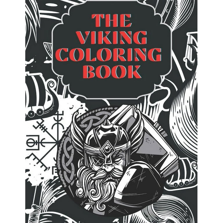 The viking coloring book viking and norse coloring pages for true viking warriors mythological vikings thor loki oden and more paperback