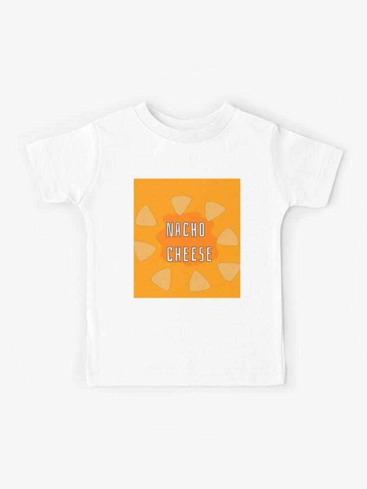 Nacho cheese joke art kids t