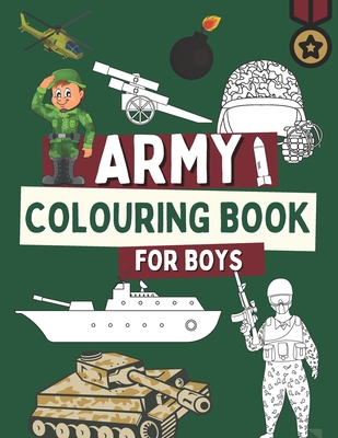 Army colouring book for boys military coloring pages for kids with tanks soliders navy air forces paperback an unlikely story bookstore cafã