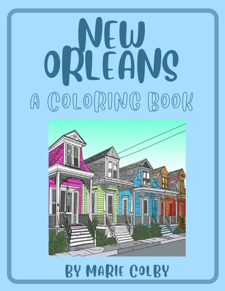 New orleans a coloring book colby marie books