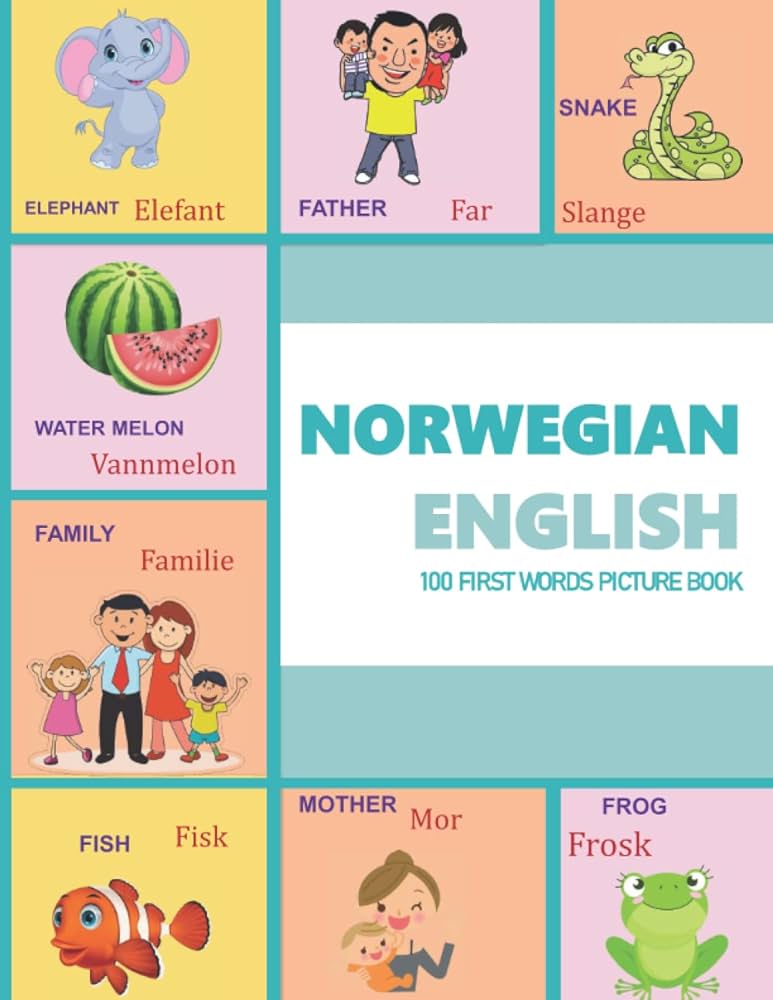 Norwegian english first words picture book color pages with words collected and grouped across familiar everyday themes like family and norwegian language learning books margaret mamma books