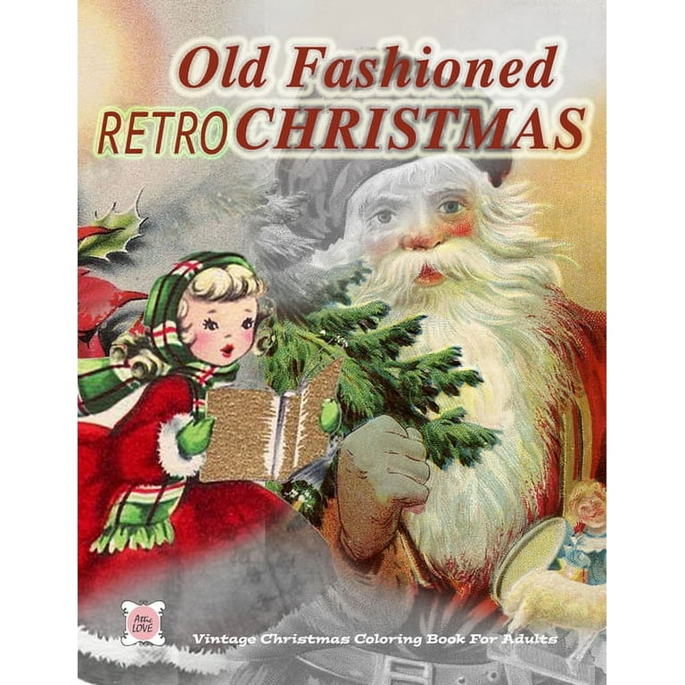 Retro old fashioned christmas vintage christmas coloring book for adults greyscale paperback