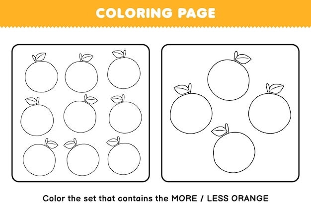 Premium vector education game for children coloring page more or less picture of cartoon orange fruit line art set printable worksheet
