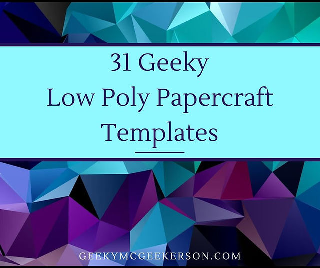 The geekiest d papercraft templates