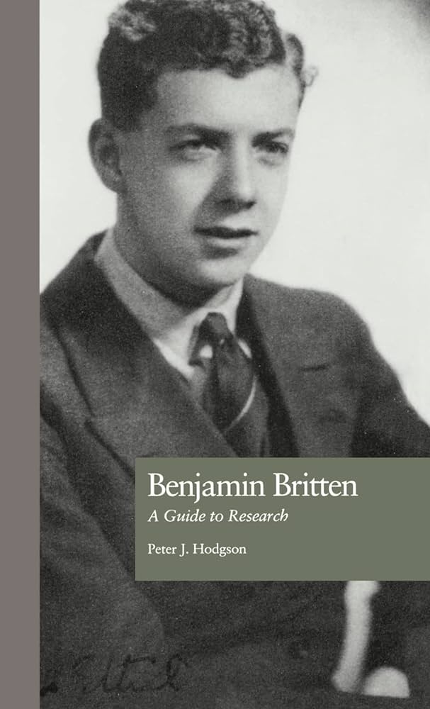 Benjamin britten a guide to research routledge music bibliographies hodgson peter j books