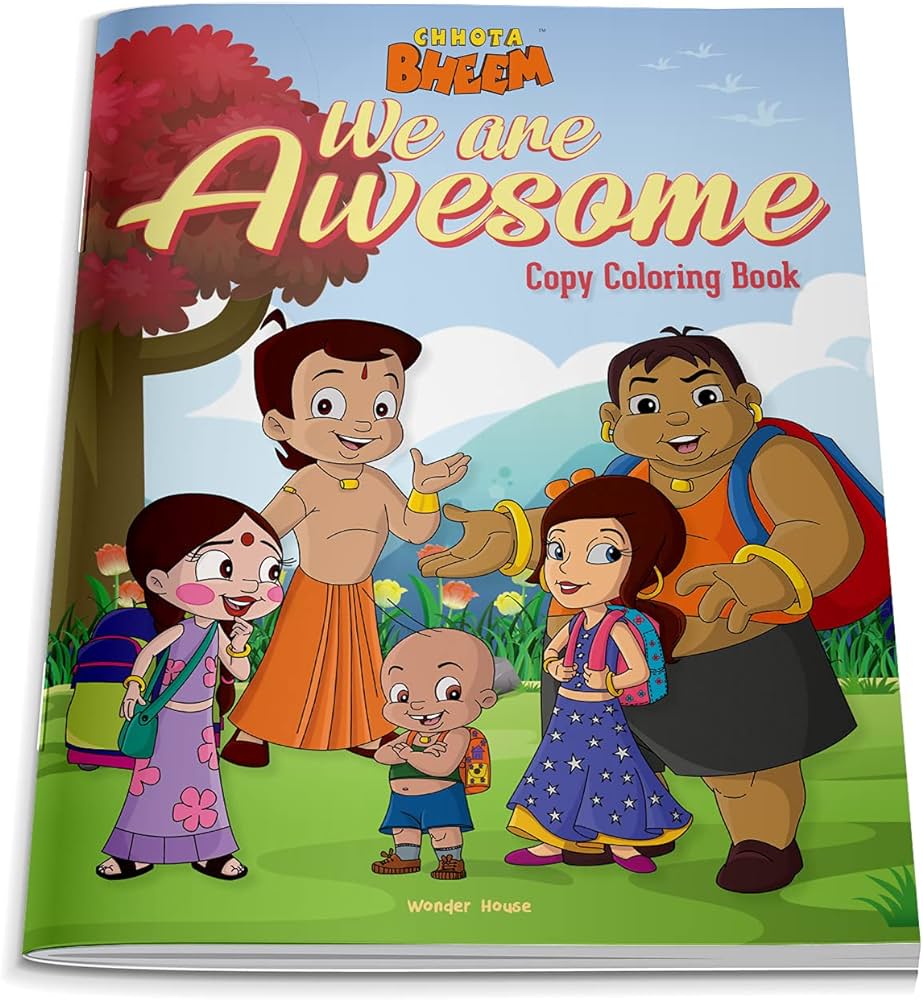 Chhota bheem we are awesome copy colorg book for kids wonder house books books