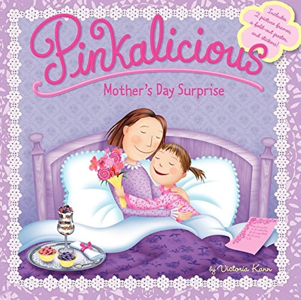 Pinkalicious mothers day surprise kann victoria kann victoria books