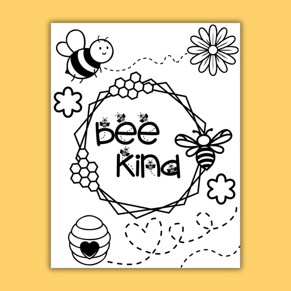 Printable bee coloring pages for kids bee happy bee kind bee yourself instant download
