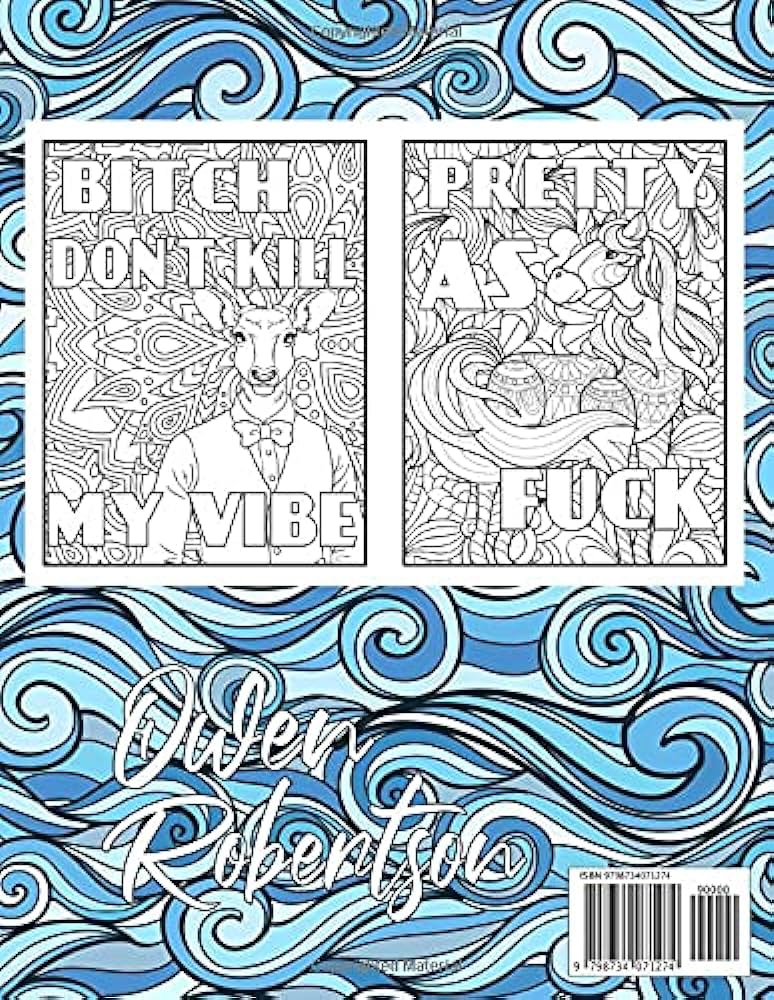 Cursing animals coloring book funny swear words for stressed adults beautiful animal patterns with swear words for fun and stress relief this and irreverent friend color cuss