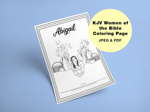 Women of the bible abigail coloring page printable download king james bible kjv coloring sheet sunday school or adult christian coloring instant download