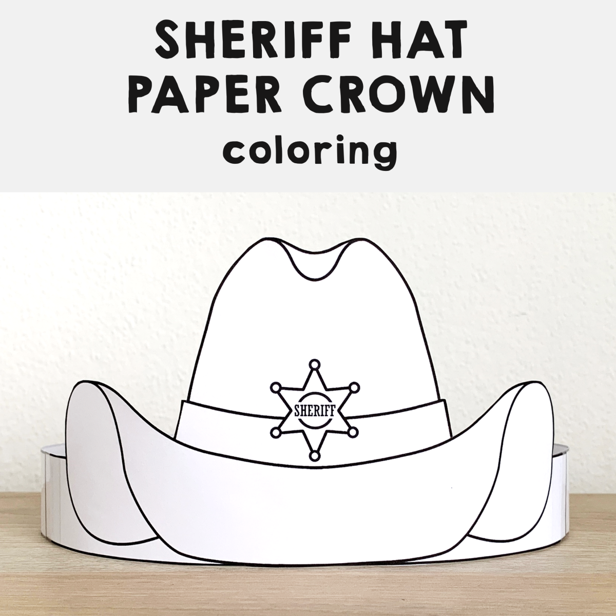 Sheriff hat paper crown printable wild west coloring craft activity made by teachers