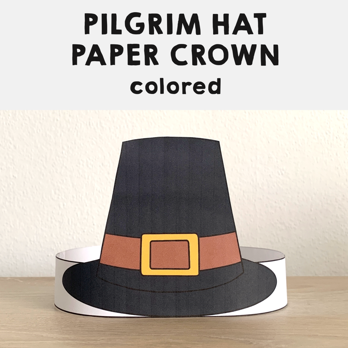 Pilgrim hat paper crown printable costume thanksgiving craft activity made by teachers