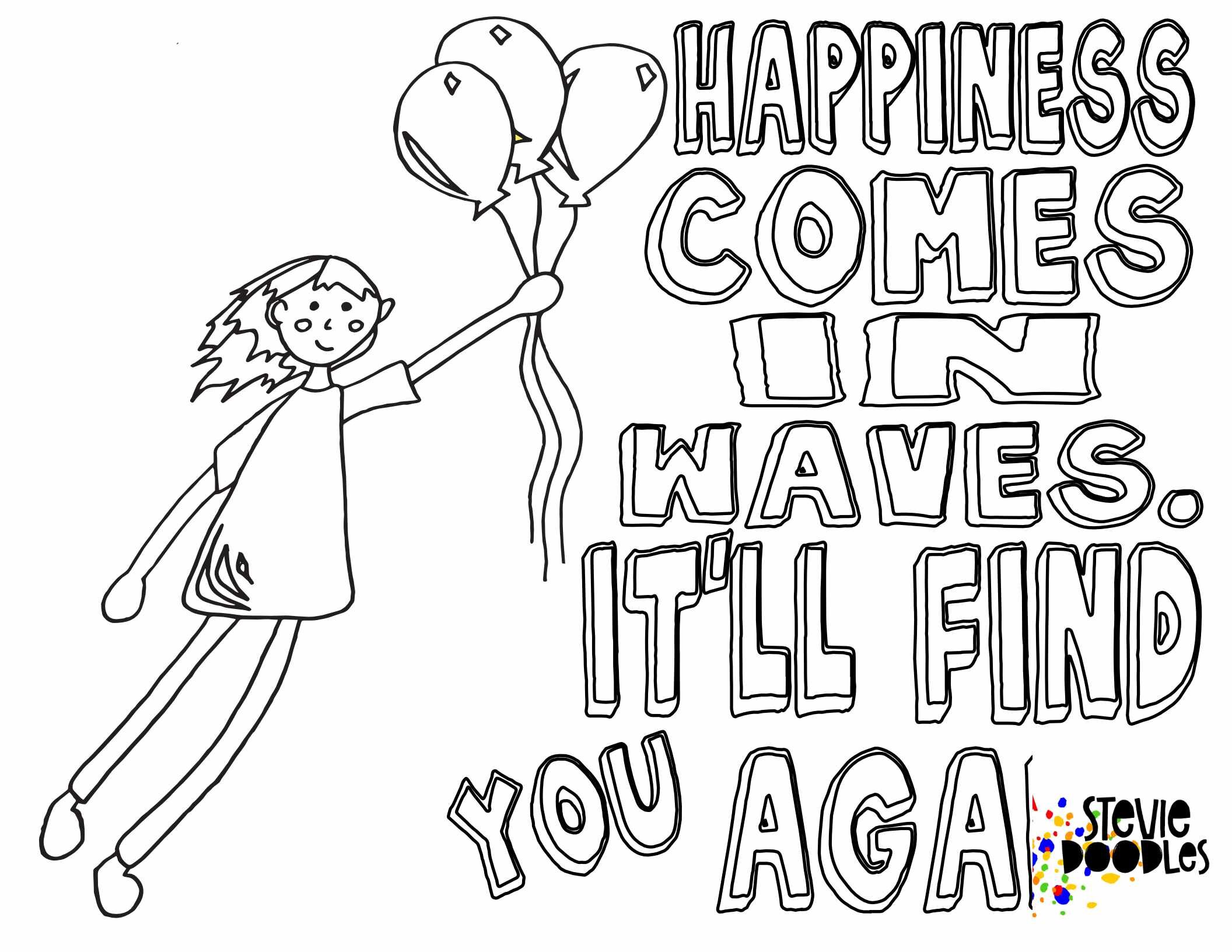 Free happiness es in waves itll find you again coloring page â stevie doodles
