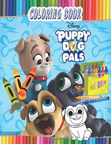 Puppy dog pals coloring book perfect gift for kids and adults that love puppy dog pals movie with over coloring pages in high