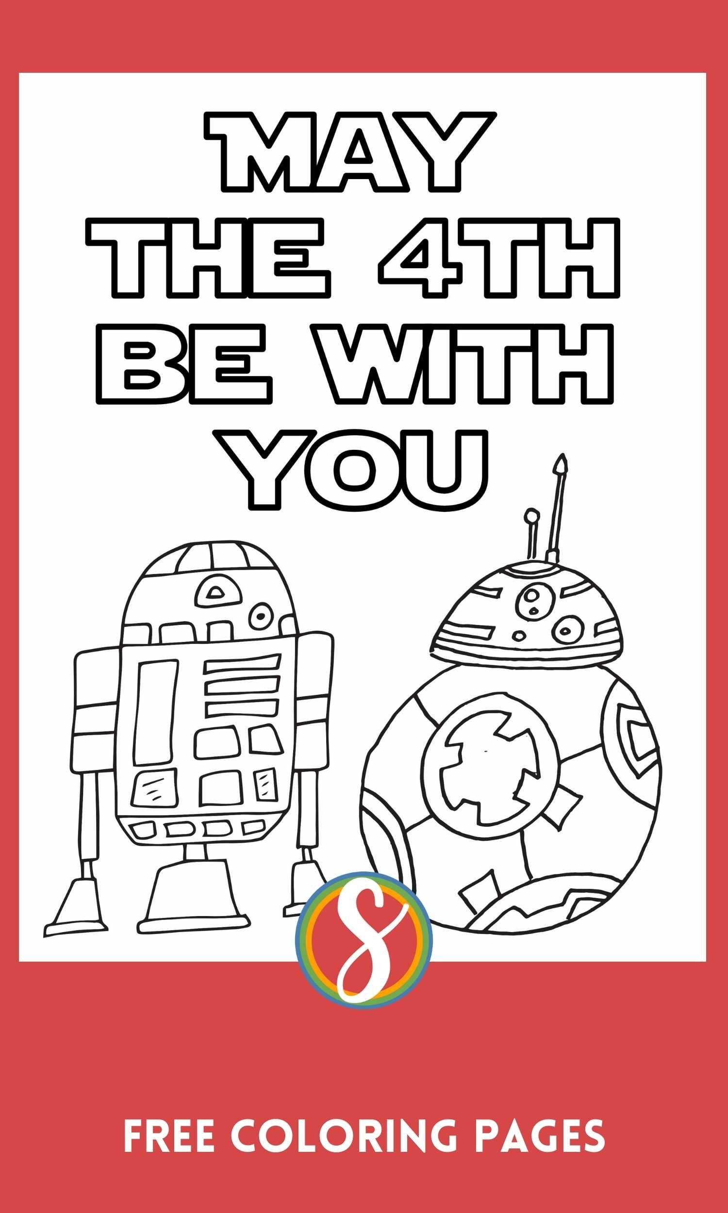 May the th be with you coloring pages â stevie doodles