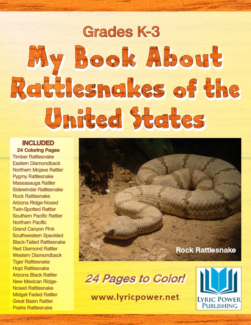 My coloring book about rattlesnakes of the united states gr k
