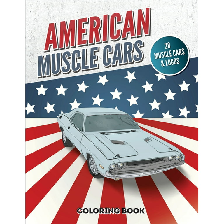 American muscle cars coloring book vintage and modern vehicles hours of fun and education for kids and adults paperback