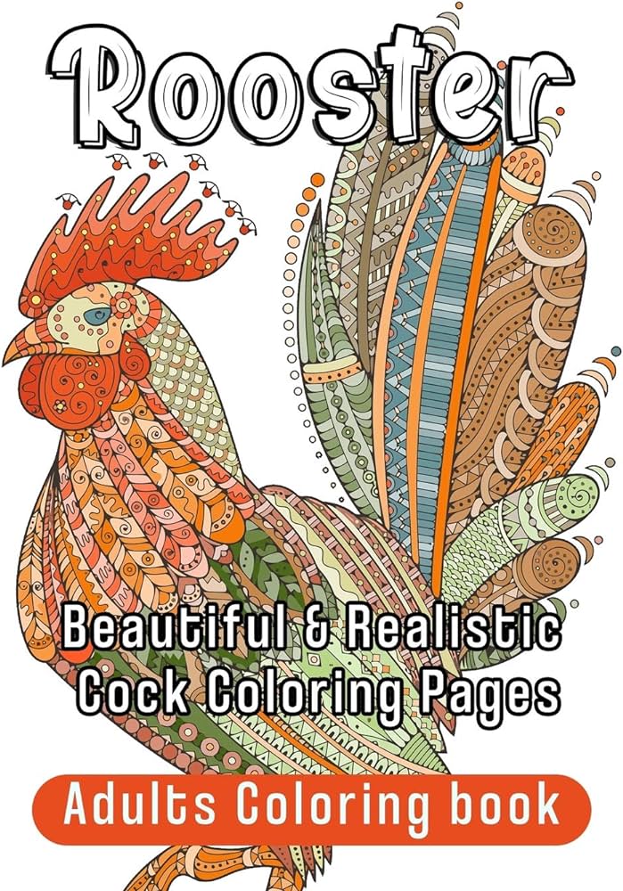 Rooster adults coloring book beautiful realistic cock coloring pages ramirez sophia books
