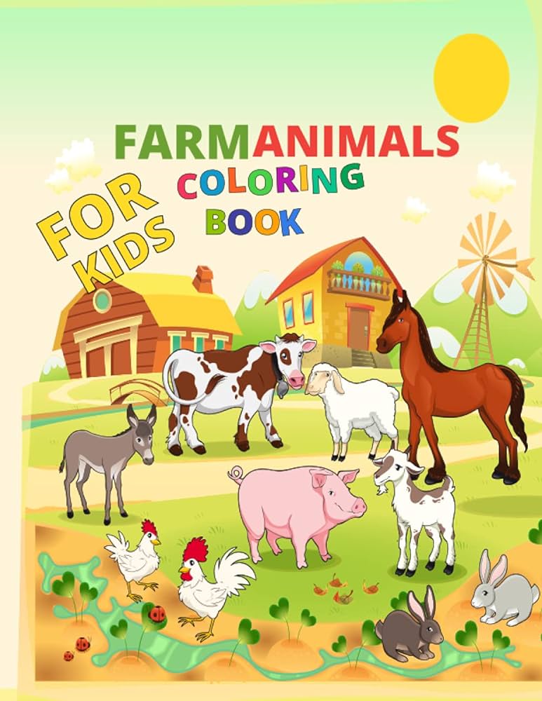 Farm animals coloring book for kids animal relaxation mindfulness realistic country farm animals to color horses cows pigs goats sheep chickens roosters and more publication love fahim books
