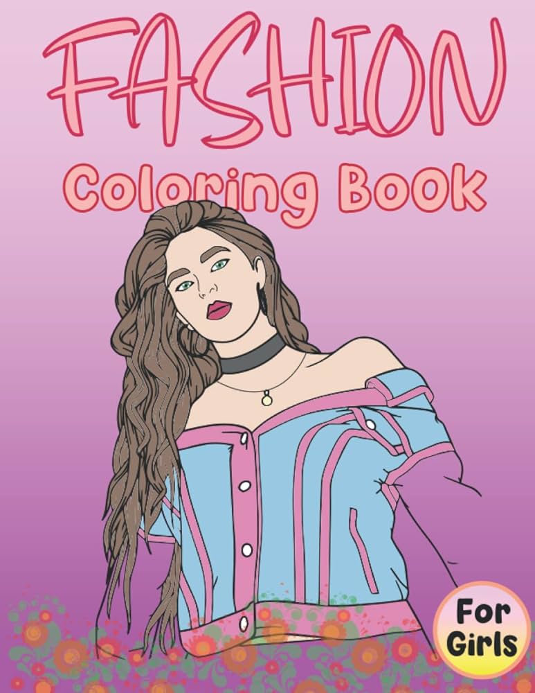 Fashion coloring book for girlsstylish fashion realistic drawings coloring pages with gorgeous beauty fashion girl design drawings for girls kidsadults and teens by hdm jhon