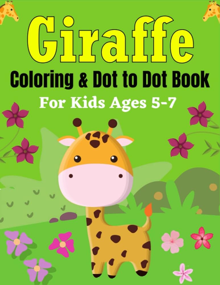 Giraffe coloring dot to dot book for kids ages