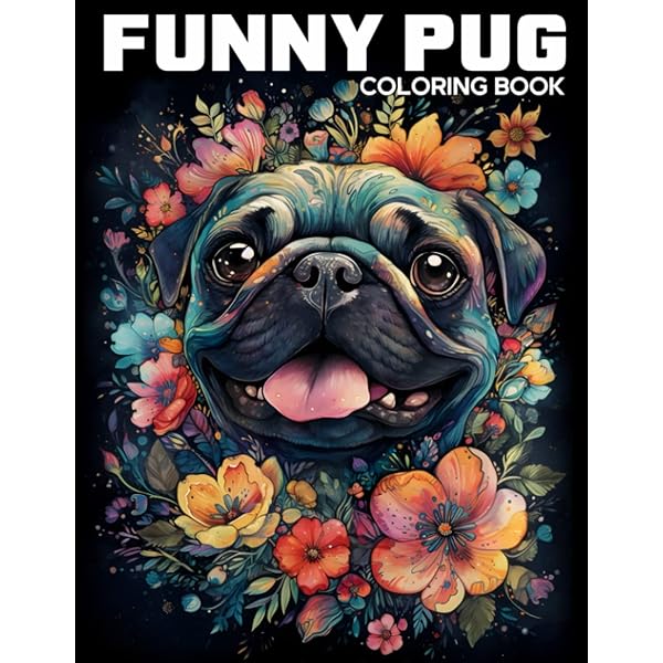 A pug coloring book eccentric coloring volume coloring books coloring eccentric books