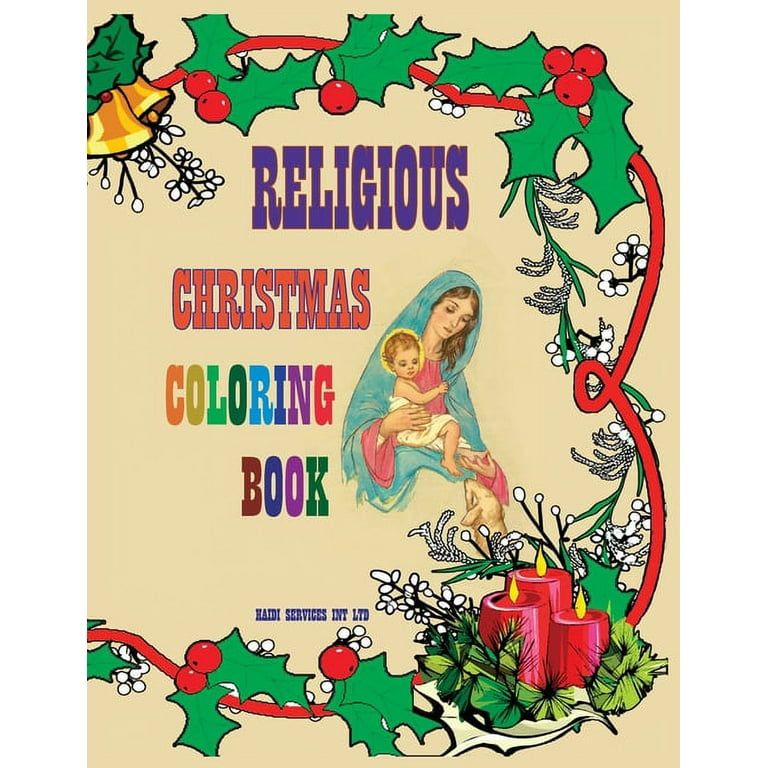 Religious christmas coloring book coloring book for everyone color with the whole family the story of the birth of jesus and more paperback