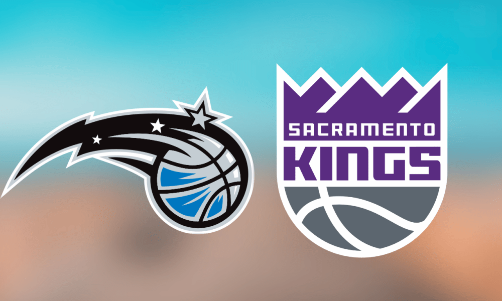 Magic vs kings start time where to watch whats the latest
