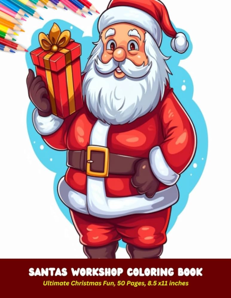 Santas workshop coloring book ultimate christmas fun pages x inches bush noemi k books