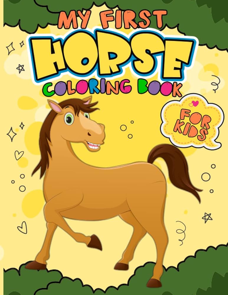My first horse coloring book for kids my funny horse coloring book for little kids easy coloring pages perfect gift for horse lover shawon md books