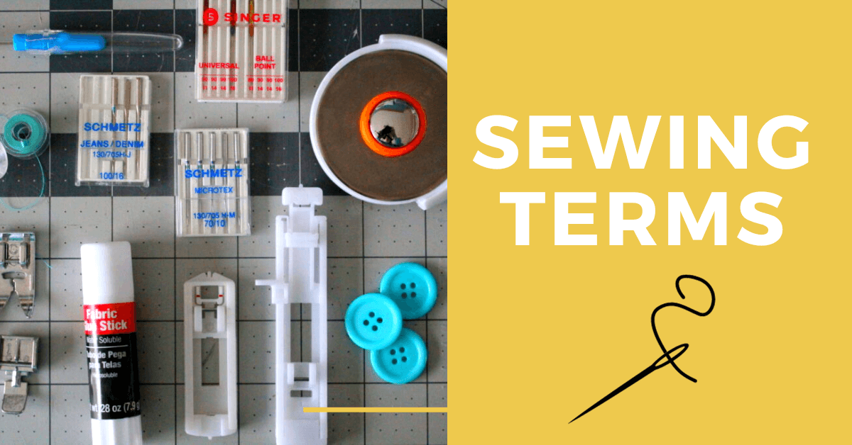 Sewing terms guide to sewing vocabulary